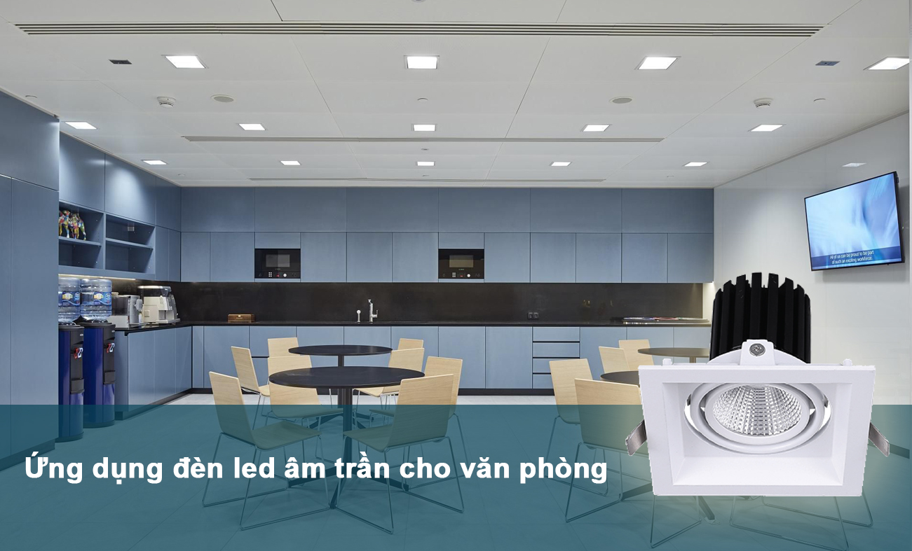 đèn led âm trần cho văn phòng